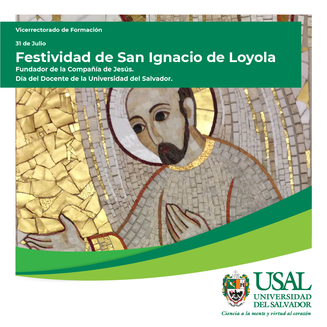 Festividad de San Ignacio de Loyola Universidad del Salvador